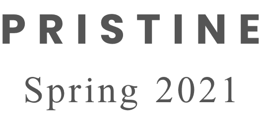 PRISTINE Spring 2021