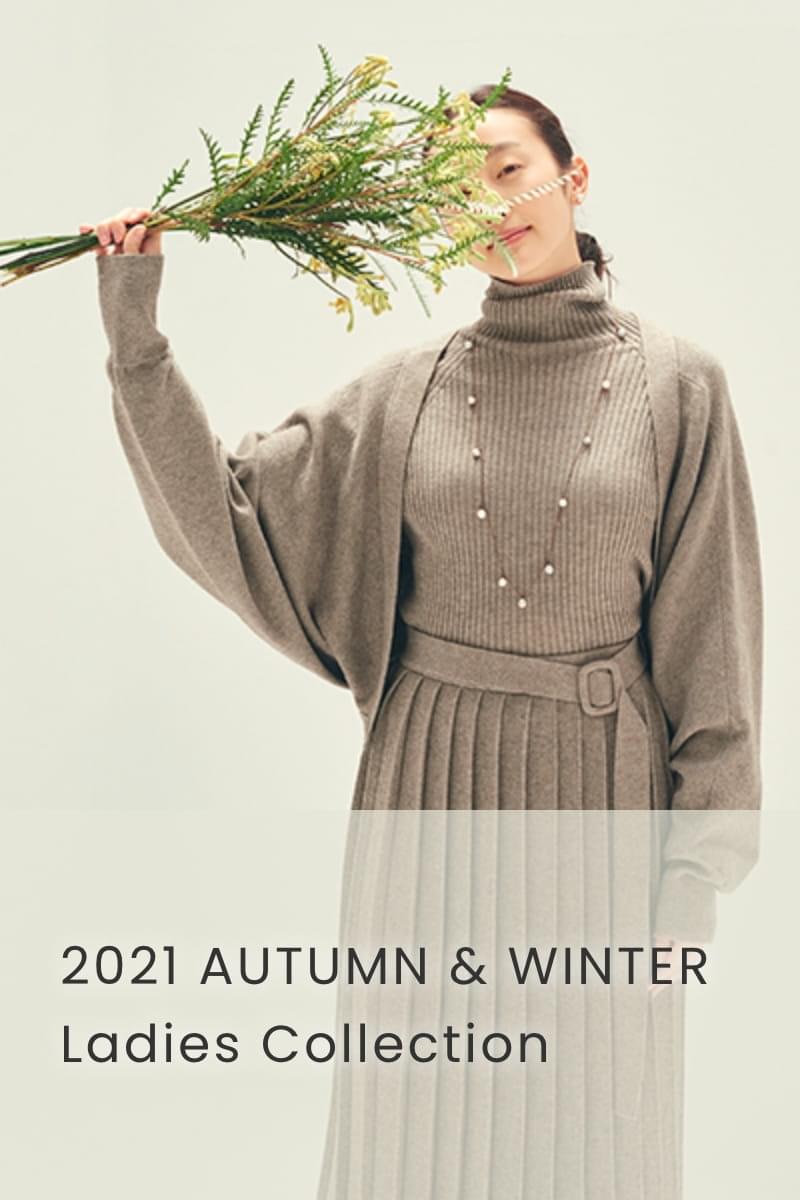 2021 AUTUMN & WINTER Ladies Collection